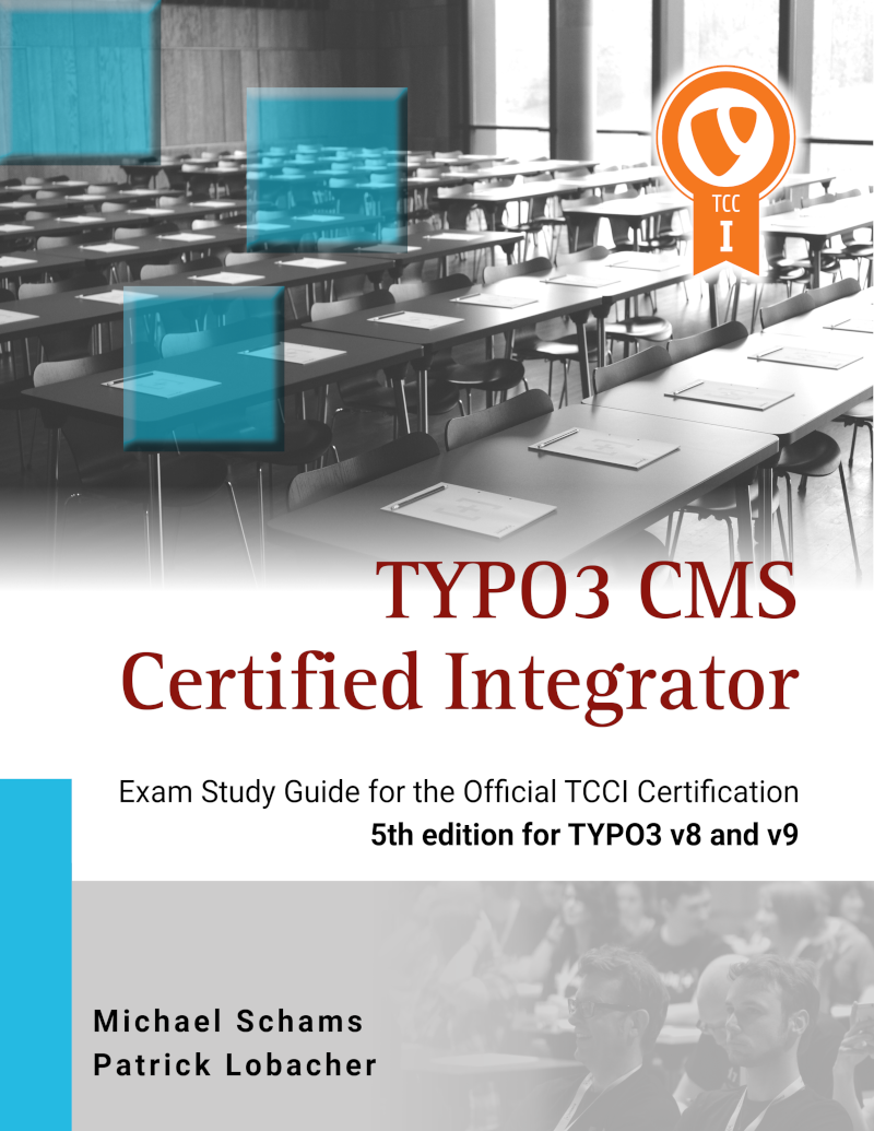 TYPO3 CMS Certified Integrator, 5th edition