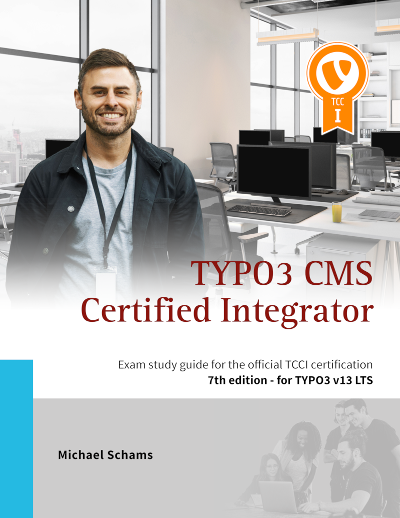 Book cover: TYPO3 CMS Certified Integrator, 7th edition